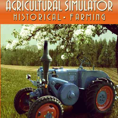 Agricultural Simulator: Historical Farming Agricultural Simulator: Historical Farming