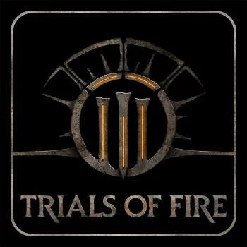 Trials of Fire Trials of Fire