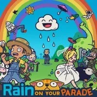 Rain on Your Parade