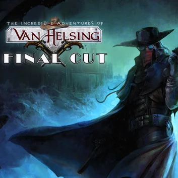 The Incredible Adventures of Van Helsing: Final Cut The Incredible Adventures of Van Helsing: Final Cut