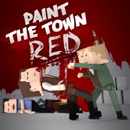 Paint the Town Red Paint the Town Red