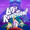 Let's! Revolution!