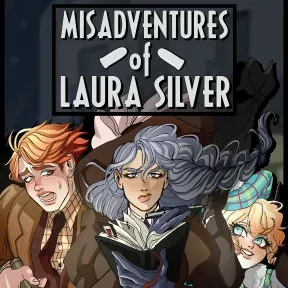 Misadventures of Laura Silver