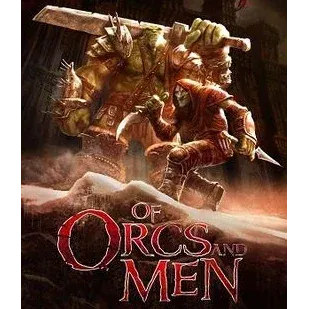 Of Orcs And Men